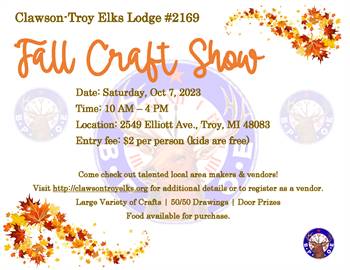 Fall Craft Show at Clawson-Troy Elks #2169