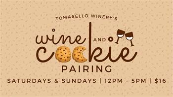 Wine & Cookie Pairing @ Tomasello Winery